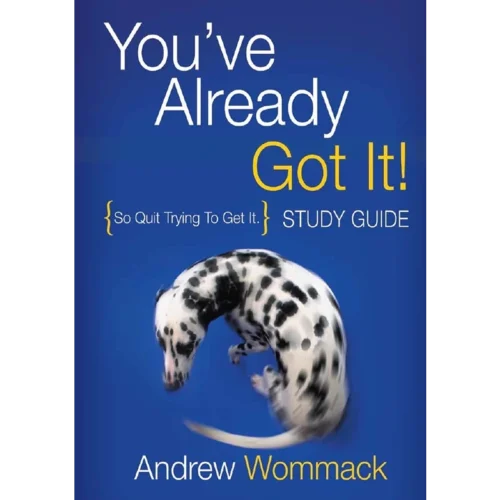 You've Already Got It! - Study Guide (PDF Digital Download)