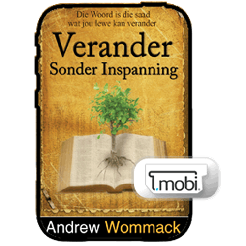 Verander Sonder Inspanning - Effortless Change - Book (MOBI) (Afrikaans)