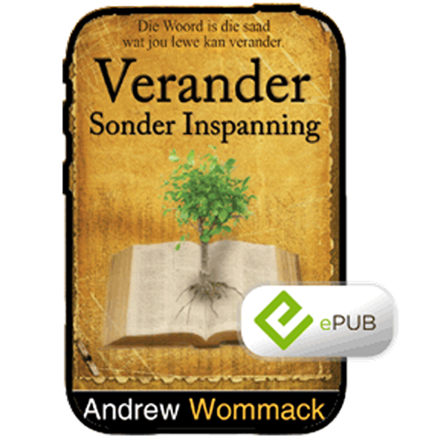 Verander Sonder Inspanning - Effortless Change - Book (ePUB) (Afrikaans)