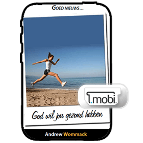 Inleiding tot God wil dat je gezond bent - Introduction To God Wants You Well - Booklet (MOBI) (Dutch)