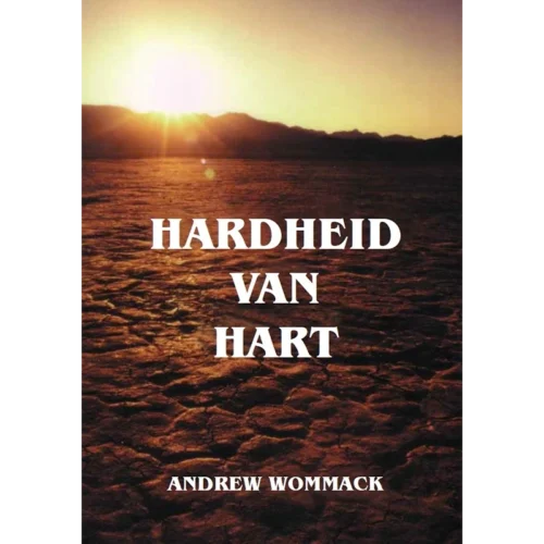 Hardheid van Hart - Book (PDF Digital Download) (Dutch)