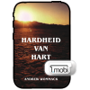Hardheid van Hart - Hardness Of Heart - Book (MOBI) (Dutch)