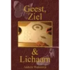 Geest, Ziel & Lichaam - Book (PDF Digital Download) (Dutch)