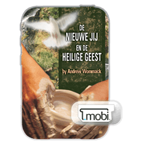 De Nieuwe Jij en De Heilige Geest - The New You & The Holy Spirit - Book (MOBI) (Dutch)