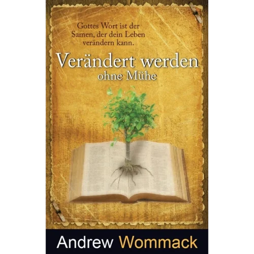 Verändert werden ohne Mühe - Effortless Change - Book (German)