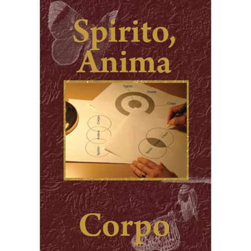 Spirito, anima e corpo - Book (PDF Digital Download) (Italian)