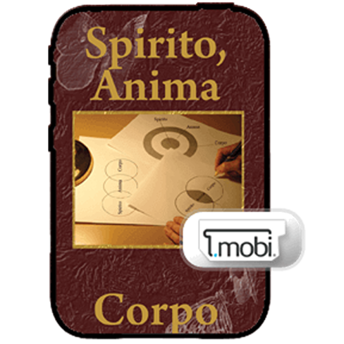 Spirito, anima e corpo - Spirit, Soul & Body - Book (MOBI) (Italian)