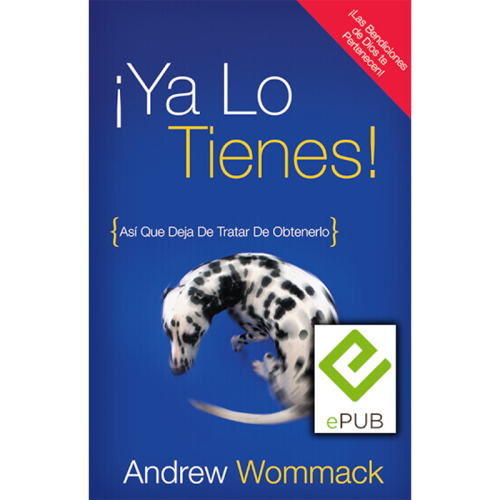 ¡Ya Lo Tienes! - You've Already Got It! - Book (ePUB) (Spanish)