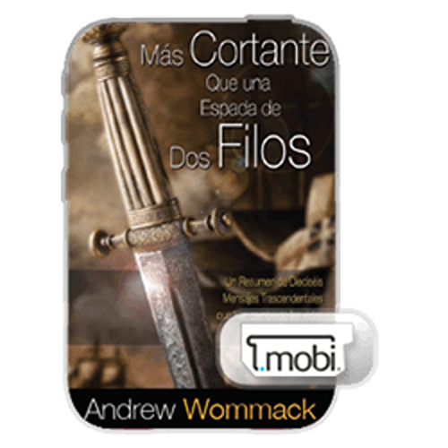 Más cortante que una espada de dos filos - Sharper Than A Two Edged Sword - Book (MOBI) (Spanish)