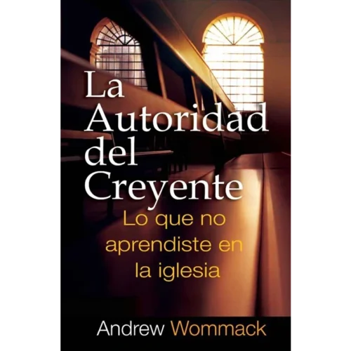 La autoridad del creyente - Book (PDF Digital Download) (Spanish)