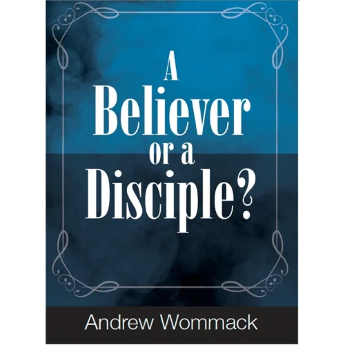 826-PDF thumbnail A Believer or a Disciple? - Booklet (PDF Digital Download)