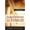 IT132&E Introduzione a: Amministrare le finanze - Introduction to: Financial Stewardship - Booklet (Italian)