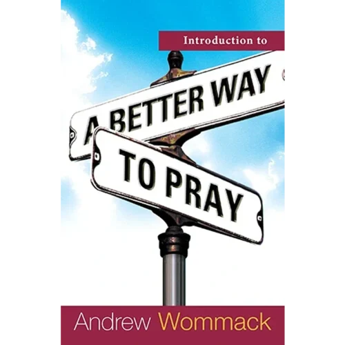 Introduction to A Better Way to Pray - Booklet (PDF Digital Download)