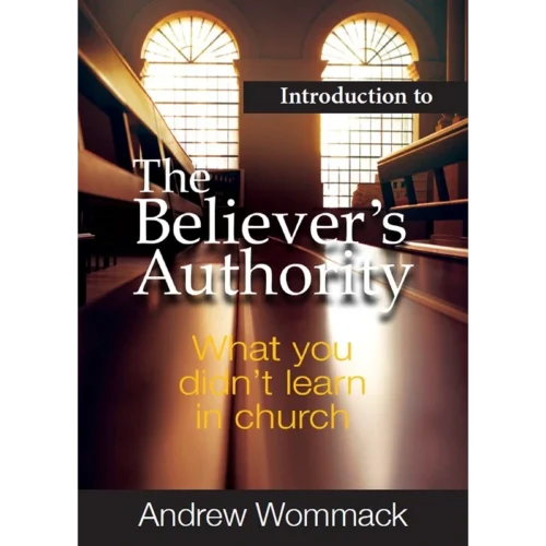 Introduction to The Believer’s Authority - Booklet (PDF Digital Download)