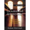 La autoridad del creyente - Introduction to the Believer’s Authority - Booklet (Spanish)