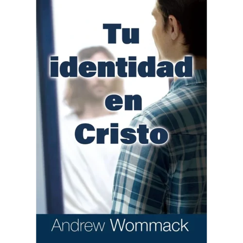 Tu identidad en Cristo - Your Identity in Christ - Booklet (Spanish)