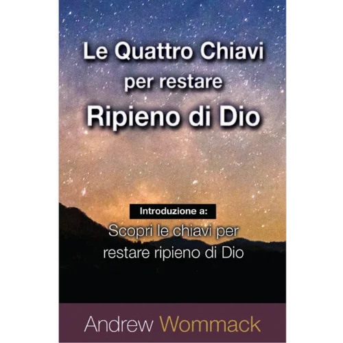 Le Quattro Chiavi per restare Ripieno di Dio - Booklet (PDF Digital Download) (Italian)