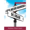 Introducción a una mejor manera de orar - Booklet (PDF Digital Download) (Spanish)
