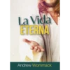 La Vida Eterna - Eternal Life - Booklet (Spanish)