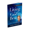 Introduction to Living in God's Best - Booklet
