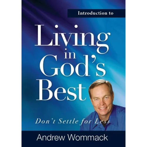 Introduction to Living in God's Best - Booklet (PDF Digital Download)