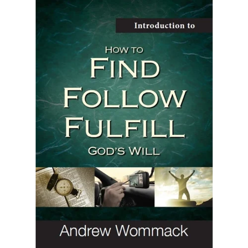 Introduction to How To Find, Follow, Fulfill God's Will - Booklet (PDF Digital Download)