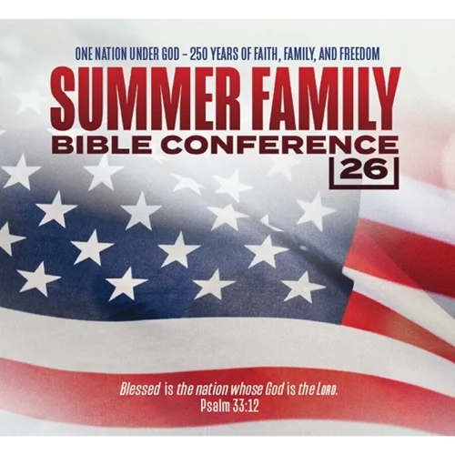 Summer Family Bible Conference 2026