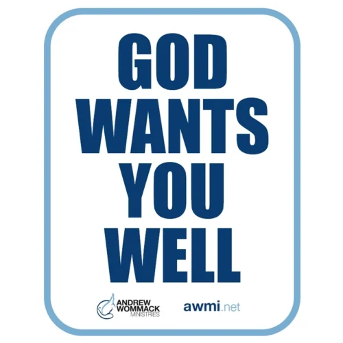 8376 God Wants You Well 2 - Sticker