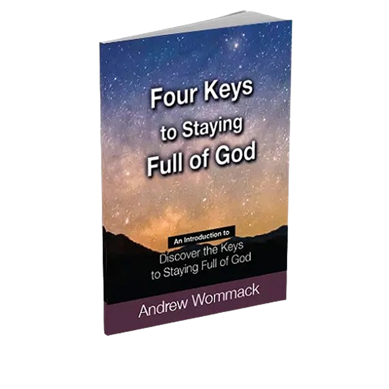 Four Keys to Staying Full of God - Booklet