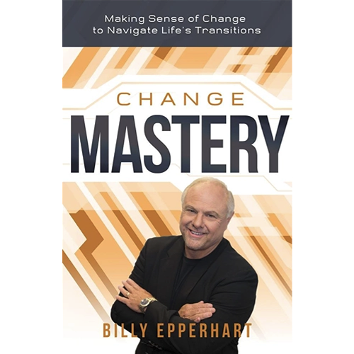 Change Mastery - Book (Billy Epperhart)