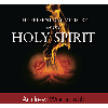 The Present Day Ministry Of The Holy Spirit