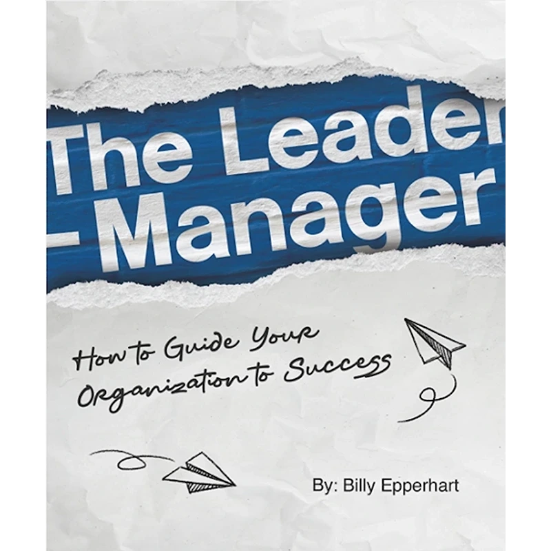 The Leader Manager - Booklet (Billy Epperhart)