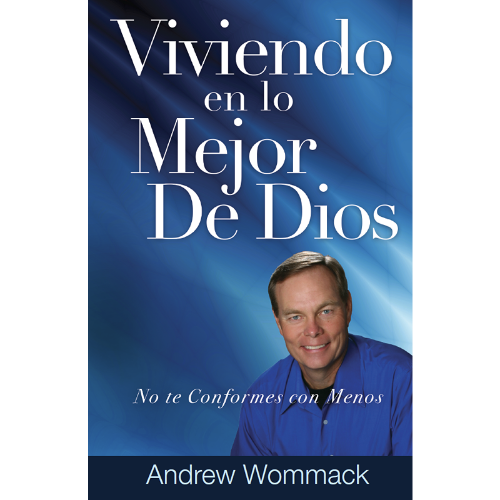 Viviendo en lo mejor de Dios - Book (PDF Digital Download) (Spanish)
